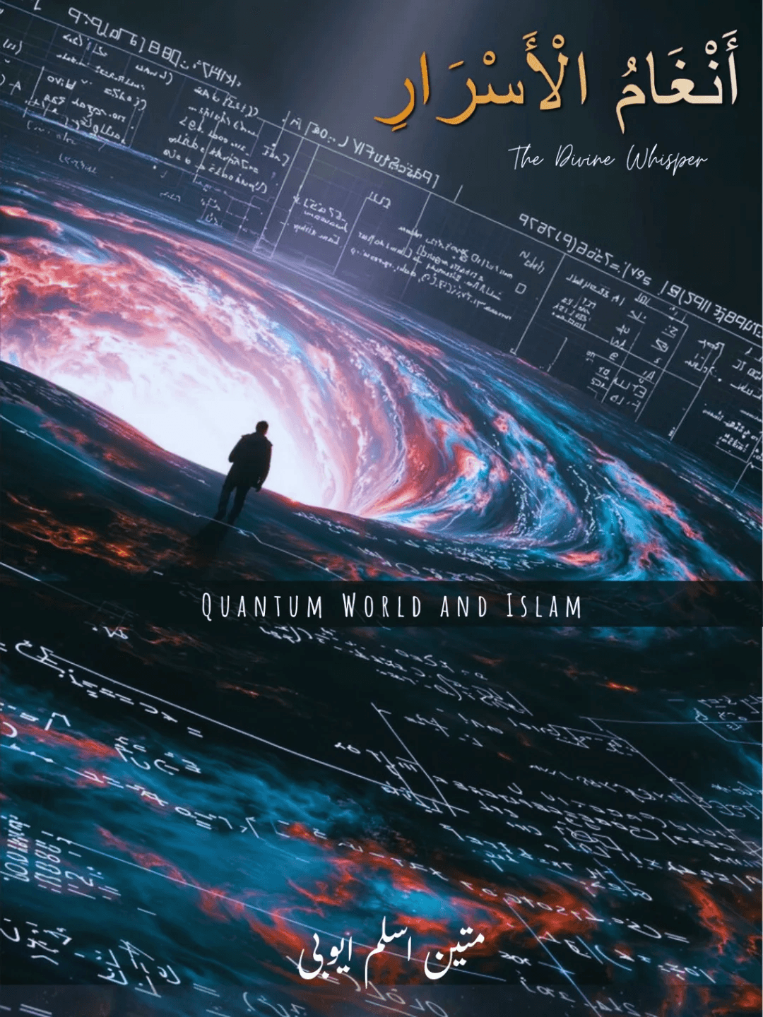 Angham al Asraar — The Divine Whisper